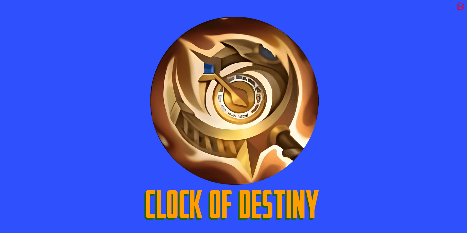 Clock of Destiny Buat Damage ATK Lebih Sakit