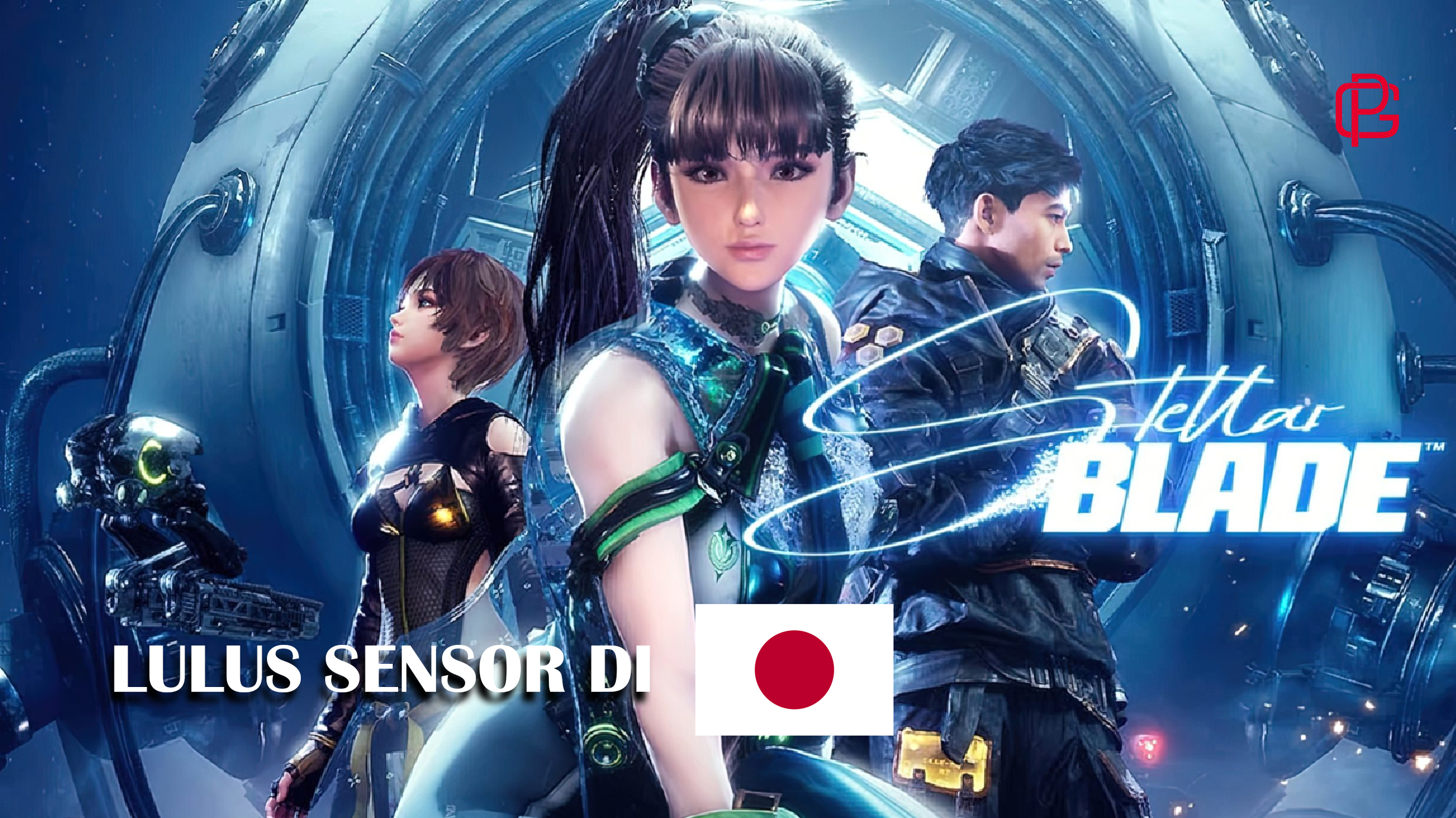 Stellar Blade Lulus Sensor Di Negeri Sakura, EA Kecewa Berat