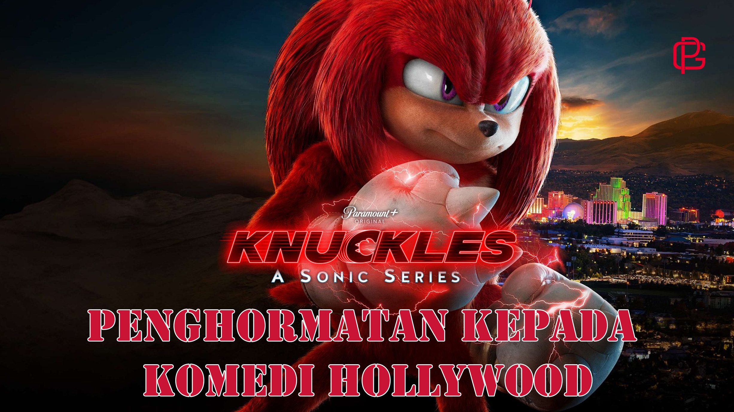 Serial Knuckles: Penghormatan yang Lucu dan Cerdas terhadap Komedi Klasik Hollywood