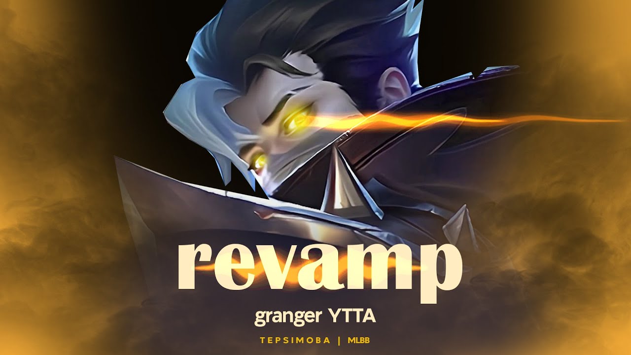 Granger Revamp: Perubahan Signifikan di Mobile Legends